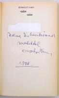 Károlyi Amy: -talan-telen. Bp., 1972, Magvető. Kiadói egészvászon kötésben, kiadói papírborítóban. A...