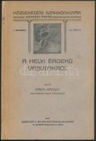 1910 Haich Károly: A helyi érdekű vasutakról. Közlekedési Szakkönyvtár I. sorozat, 22. könyv. Kiadja: Wodianer és Fiai Műintézete, restaurált, 96p