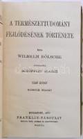 Wilhelm Bölsche: A természettudomány fejlődésének története. I-II. Fordította Schöpflin Aladár. Kult...