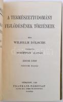 Wilhelm Bölsche: A természettudomány fejlődésének története. I-II. Fordította Schöpflin Aladár. Kult...