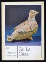 Mai magyar művészet: Gorka Géza. Bp., 1972