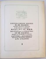 Lukisan-Lukisan Koleksi Ir. Dr. Sukarno Presiden Republik Indonesia I-II. / Festmények az Indonéz Kö...