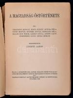 Magyarság őstörténete. Szerk.: Ligeti Lajos. Bp., 1948, Budapesti Kir. Magyar Pázmány Péter-Tudomány...
