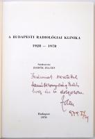 A Budapesti Radiológiai Klinika 1928-1978. Szerk.: Zsebők Zoltán. Bp., 1978, MTA KESZ. Kiadói papírk...