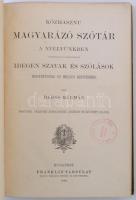Babos Kálmán:Közhasznú magyarázó szótár a nyelvünkben gyakrabban előforduló idegen szavak és szóláso...