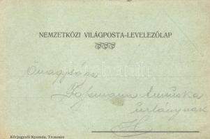 Feledjük a bánatot! Körjegyzői Nyomda művészlap, Trencsén, Nemzetközi Világposta-Levelezőlap (ferdén...