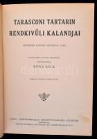 Daudet Alphonse: Tarasconi Tartarin rendkivüli kalandjai.
A magyar ifjuság számára átdolg.: Róna Bé...