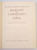 Erns Boerschmann: Baukunst und Landschaft in China. Eine Reise durch zwölf provinzen. Orbis Terrarum...