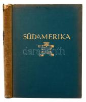 Südamerika. Westindien, Zentralamerika. Landschaft, volksleben, baukunst. Orbis Terrarum. Berlin-Zür...