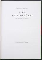 Göncz József - Bognár Béla: Szép Felvidékünk történelmi képeslapokon. A sorozat második albuma. Edut...