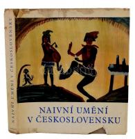 Arsen Pohribny, Stefan Tkác: Naivní Umení v. Ceskoslovensku. Praha, 1967, Nakladatelství Ceskosloves...