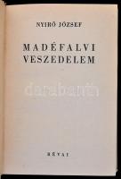 Nyirő József 8 db munkája: Kopjafák; Jézusfaragó ember; Az én népem; Madéfalvi veszedelem; Halhatatl...