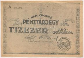 1946. 10.000AP nem kamatozó Pénztárjegy, "Másra Át Nem Ruházható" nélkül és számozás nélkül T:II- tűlyuk