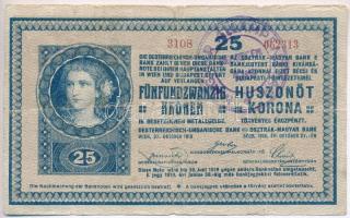 1918. 25K 3108 3mm, vízszintesen hullámos hátlappal és hamis Magyar Állampénztár - Debrecen felülbélyegzéssel (fake overprint) T:III-