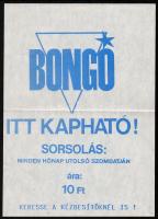 1990. Bongó sorsjegy (2x) sorszámkövetők + BONGÓ Itt kapható! plakát (205x288mm) + 1971. Vadászati Világkiállítás sorsjegy reklámszelvénye T:I-,II