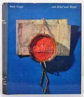 Beck, Friedrich - Unger, Manfred: ...mit Brief und Siegel. Dokumente aus Archiven der Deutschen Demokratischen Republik. Leipzig, 1979, Edition Leipzig. Vászonkötésben, papír védőborítóval, jó állapotban.
