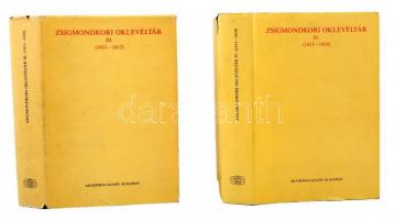 Mályusz Elemér, Borsa Iván: Zsigmondkori Oklevéltár III-IV. (1411-14) Magyar Országos Levéltár Kiadv...