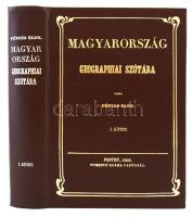Fényes Elek: Magyarország geographiai szótára I-II. Budapest, 1984, Magyar Könyvkiadók és Könyvterje...