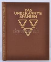 Hielscher, Kurt: Das unbekannte Spanien. Baukunst - Landschaft - Volksleben. Berlin, 1922, Verlag Ernst Wasmuth A. G. Vászonkötésben, jó állapotban.