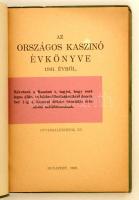 1942 Az Országos Kaszinó Évkönyve 1941. évről. Kiadói papírkötésben, az elülső borítónál kisebb hián...
