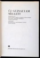 Új guzsalyam mellett. Bev., jegyz.: Kallós Zoltán. Bukarest, 1973, Kriterion. Melléklet nélkül. Vász...