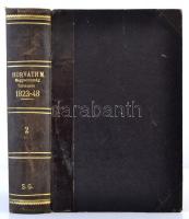 Horváth Mihály: Huszonöt év Magyarország történelméből 1823-tól 1848-ig. 2. köt. Genf, 1864, Puky Mi...