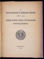 A Magyar Heraldikai és Genealogiai Társaság (1883-1933) Jubileumi Kiállításának Katalogusa. Bp., 1933, Franklin-Társulat. Modern félműbőr kötés, papír védőborítóban. Szép állapotban. / Modern half-leatherette-binding, in paper cover, in Hungarian language.