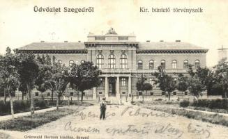 Szeged, Büntető Törvényszék (EK)