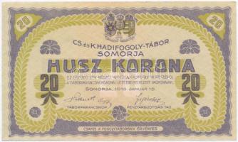 Somorja / Hadifogolytábor 1916. január. 15. 20K két nagybetűs sorozat és arab sorszám T:I / Hungary / Somorja / POW Camp 15. 01. 1916. 20 Korona with double capital letters series and arabic serial number C:UNC Adamo HHS-1.8