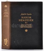 Szekfű Gyula: Három nemzedék és ami utána következik. Bp., é.n. (1934), Királyi Egyetemi Nyomda. Kia...