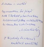 Mécs László válogatott költeményei. Összeállította: Just Béla. Bp., 1934, Athenaeum Irodalmi és Nyom...