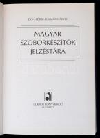 Don Péter - Pogány Gábor: Magyar szoborkészítők jelzéstára. Bp., 2003, Auktor. Kartonált papírkötésb...