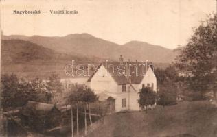 Nagybocskó, Velykyi Bychkiv; vasútállomás / railway station