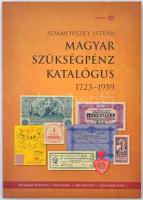 Adamovszky István: Magyar szükségpénz katalógus 1723-1959. Budapest, Adamo, 2008. A szerző köszönetnyilvánításával és aláírásával. Használt, de nagyon jó állapotban.