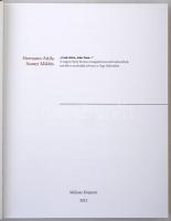 Hermann Attila - Szanyi Miklós: "Csak előre, édes fiam..." A magyar Szent Korona országaib...