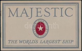 cca 1910 Majestic, the worlds largest ship. Képes ismertető füzet 24 oldallal. / Picture booklet with 24 pages 20x13 cm