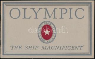 cca 1910 Olympic The ship magnificent. Képes ismertető füzet 24 oldallal. / Picture booklet with 24 pages 20x13 cm