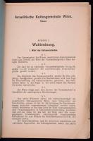 Bécsi Izraelita Hitközség szabályzata. Bécs, é.n. (1926), Israelitischen Kultusgemeinde, Moriz Waizn...