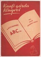 cca 1946 Jules Humbert-Droz: A szocializmus ABC-je, Kunfi gárda Könyvei, 11p