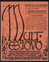 1939 Múlt és Jövő zsidó irodalmi művészeti társadalmi és kritikai folyóirat, szerkeszti és kiadja Dr. Patai József, XXVIII. évfolyam