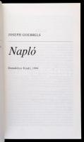 Goebbels, Joseph: Napló. Bp., 1994, Dunakönyv Kiadó. Papírkötésben, jó állapotban
