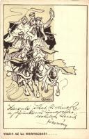 Viszik az új menyecskét Kner Izidor kiadása / Hungarian folklore art postcard s: Garay (EK)