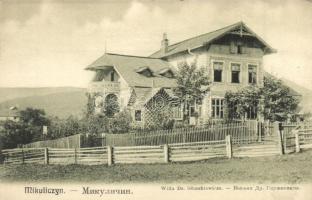 Mykulychyn, Mikuliczyn; Willa Dr. Gluszkiewicza / Villa