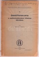 1935 Cluj(Kolozsvár), dr. Iván László: Dávid Ferenc arca a szellemtudományi lélektan tükrében, Keresztény Magvető Füzetei 17., kiadja Polonyi és Tsa Könyvnyomda, 62p