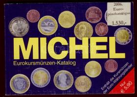 Michel EURO forgalmi pénzek katalógusa