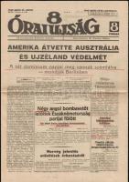 1942 A 8 Órai Újság XXVIII. évfolyamának 92. száma, címlapon az Ausztrália és Új-Zéland védelméről szóló cikkel