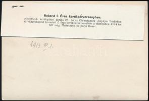 1913 Paul Nettelbeck kerékpáros rekorder. Korabeli sajtófotó, hozzátűzött szöveggel / 1913 Paul Nett...