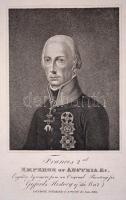 1815 Ferenc császár litografált portréja. / 1815 Lithographic portrait of Francis II. S. A. Oddy. 20x26 cm