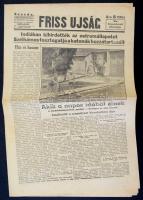 1942 A Friss Újság 47. évfolyamának 182. száma, benne az indiai ostromállapot hírével, 8p