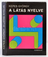 Kepes György: A látás nyelve. Bp., 1979, Gondolat. Kiadói egészvászon kötés, kiadói papírborítóban, volt könyvtári példány. Jó állapotban.